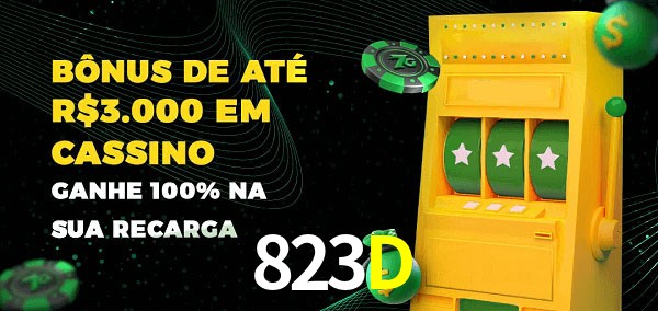 823D melhor bônus de depósito